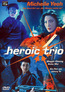Heroic Trio - FSK-16-Fassung (DVD) kaufen
