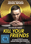 Kill Your Friends (DVD) kaufen