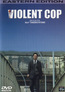 Violent Cop (DVD) kaufen
