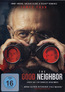 The Good Neighbor - Jeder hat ein dunkles Geheimnis (DVD) kaufen
