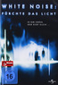 White Noise 2 - Fürchte das Licht (DVD) kaufen