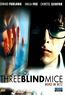 Three Blind Mice - Mord im Netz (DVD) kaufen