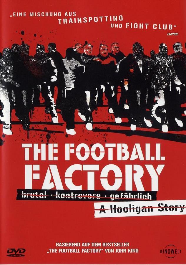 Wer streamt The Football Factory Film online schauen