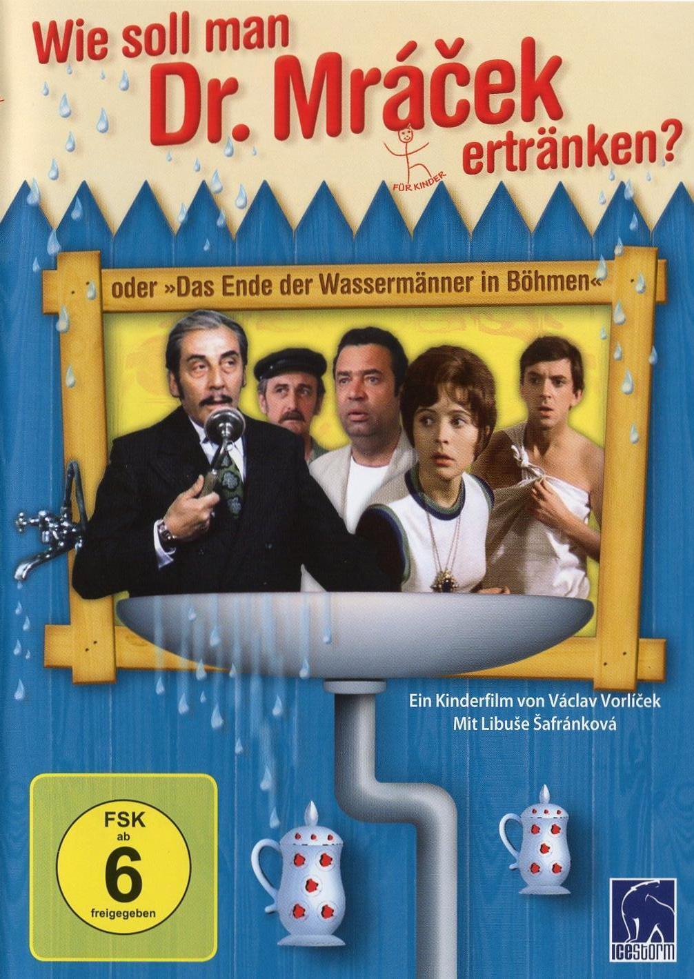 Wer streamt Wie soll man Dr. Mrácek ertränken? oder Das Ende der  Wassermänner in Böhmen?