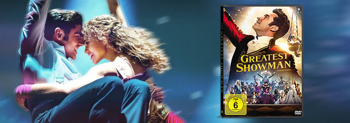 Greatest Showman: Verzaubernd schöne Zirkuswelt mit Hugh Jackman