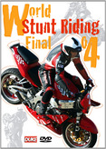 World Stunt Riding Final 2004