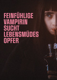 Feinfühlige Vampirin sucht lebensmüdes Opfer