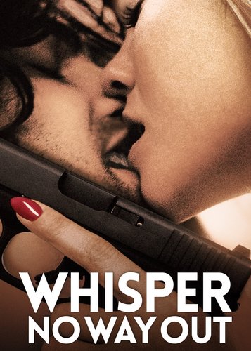 Whisper - No Way Out - Poster 1