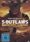 5 Outlaws - Brennender Horizont