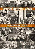 Spider Murphy Gang - 25 Jahre Rock&#039;n&#039;Roll