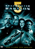 Spacecenter Babylon 5 - Der Fluss der Seelen