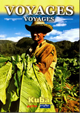 Voyages-Voyages - Kuba