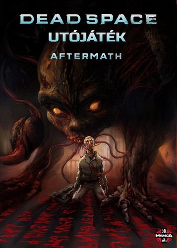 Dead Space - Aftermath - Poster 3