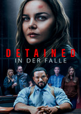 Detained - In der Falle