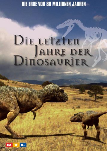 Die letzten Jahre der Dinosaurier - Poster 1