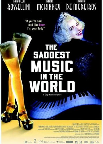 The Saddest Music in the World - Poster 1