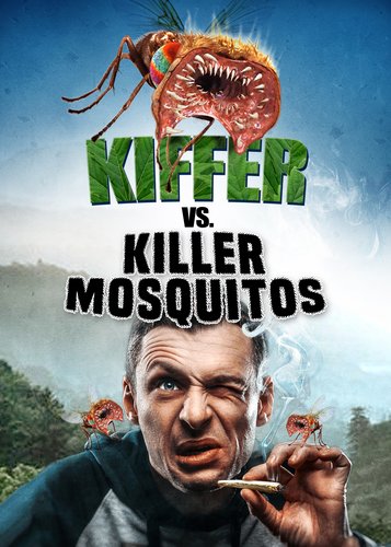 Kiffer vs. Killer Mosquitos - Poster 1