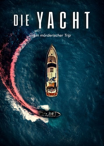 Die Yacht - Poster 1