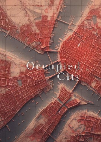 Occupied City - Poster 2