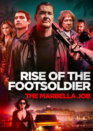 Rise of the Footsoldier - The Marbella Job - Poster 1