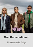 Drei Kameradinnen