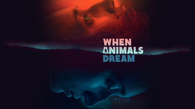 When Animals Dream - Wallpaper 1