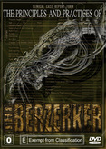 The Berzerker - The Principles and Practices of the Berzerkers