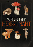 Wenn der Herbst naht