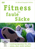 Fitness für faule Säcke