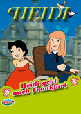 Heidi geht nach Frankfurt