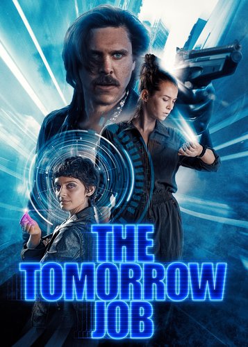 The Tomorrow Job - Poster 1