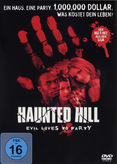 Haunted Hill / House on Haunted Hill