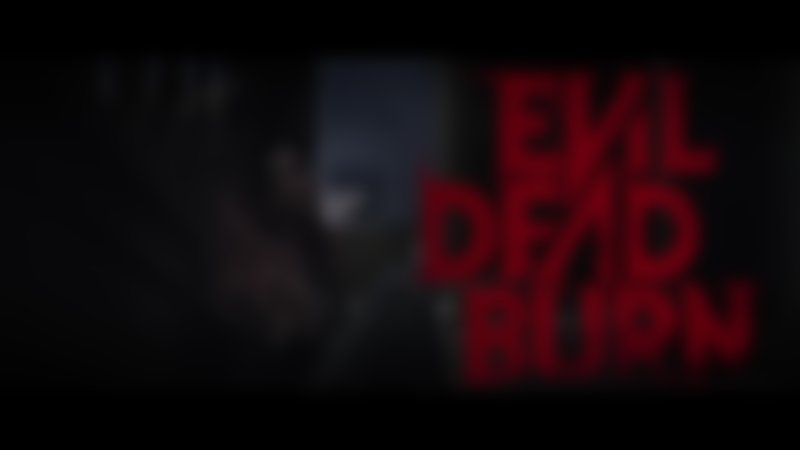 Evil Dead Burn - Teaser - Englisch - HD