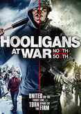 Hooligans at War - North vs. South