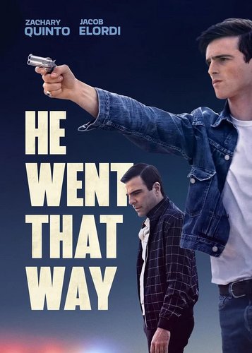 He Went That Way - Poster 1
