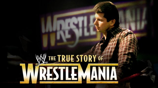 WWE - The True Story of WrestleMania - Wallpaper 3