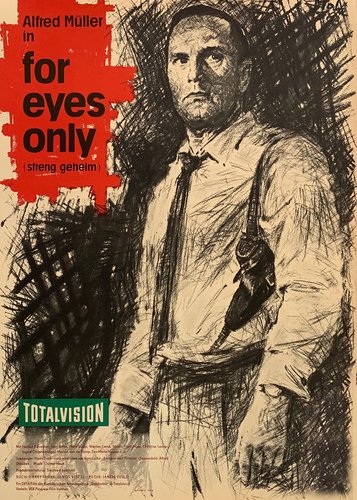 For Eyes Only - Streng geheim - Poster 1