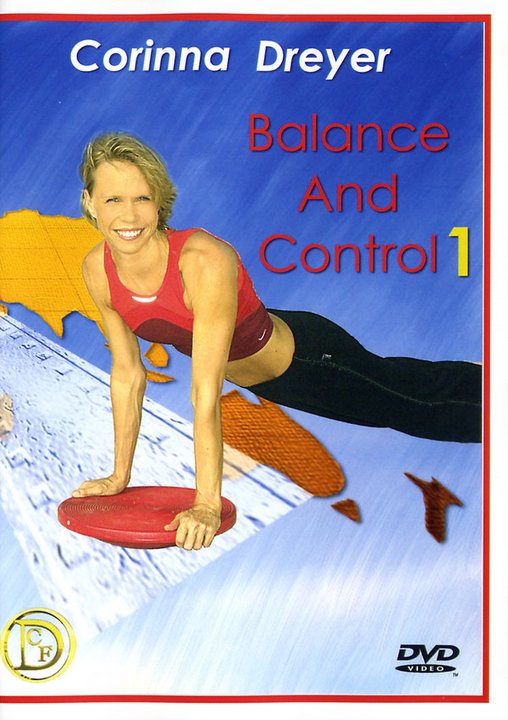 Corinna Dreyer - Balance and Control 1 (DVD)