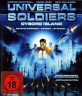 Universal Soldiers - Cyborg Island