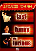 Jackie Chan - Fast, Funny and Furious