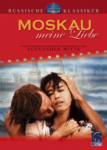 Moskau, meine Liebe - Poster 1