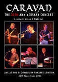 Caravan - The 35th Anniversary Concert