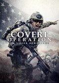 Covert Operation - Im Visier der Feinde