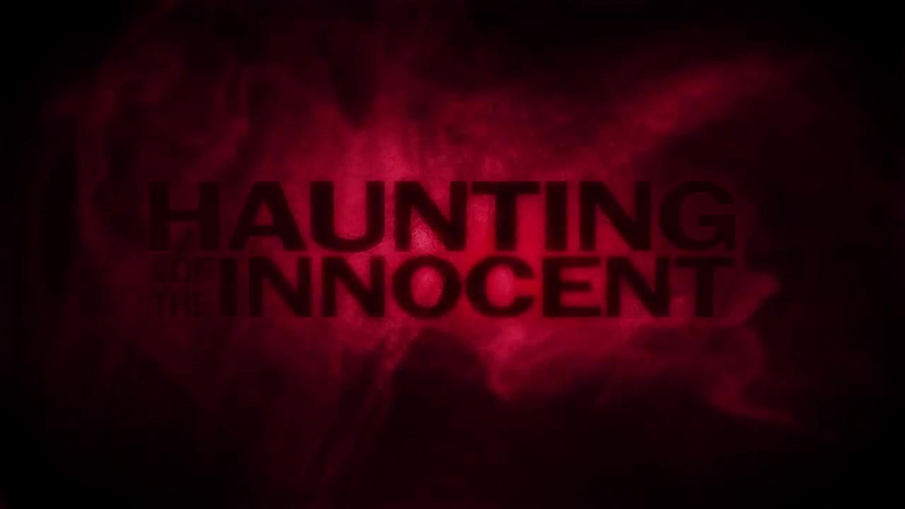 Haunting of the Innocent - Trailer - Englisch