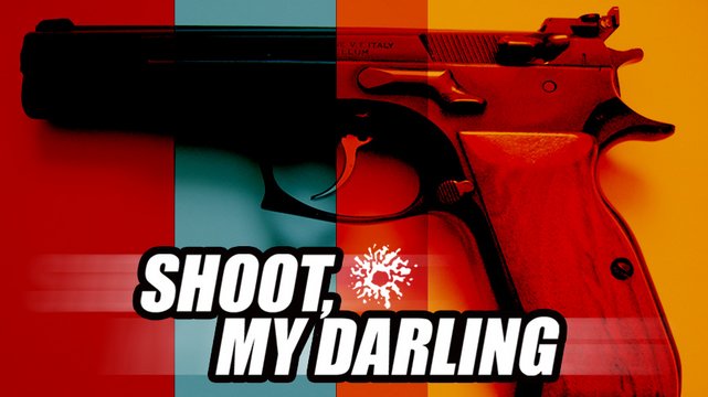 Shoot, My Darling - Wallpaper 1