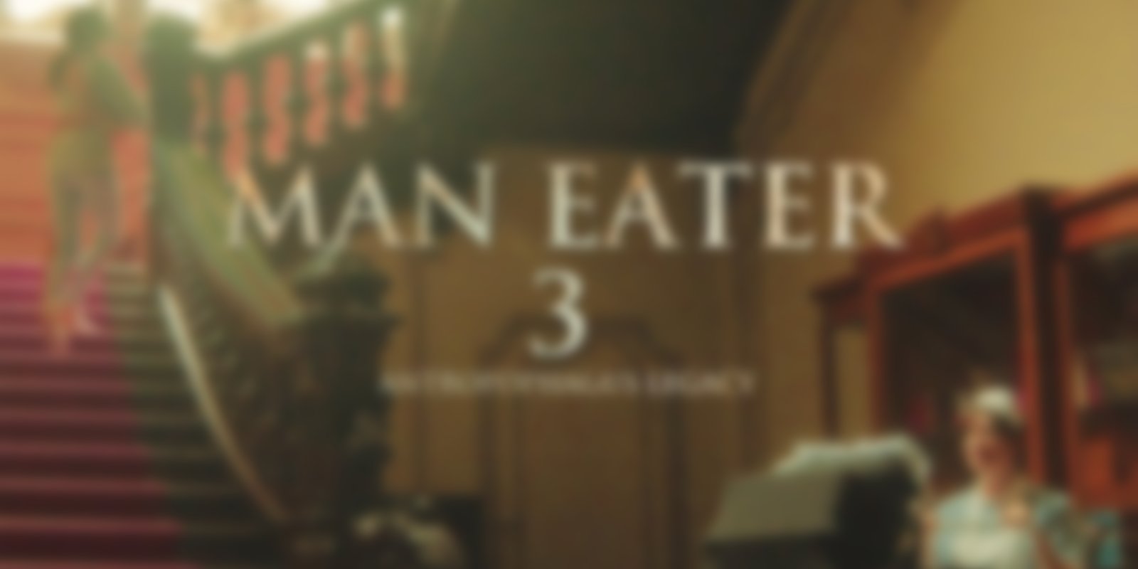 Man Eater 3 - Antropophagus Legacy