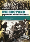 Widerstand gegen Hitler - Das Volk wehrt sich - Teil 2
