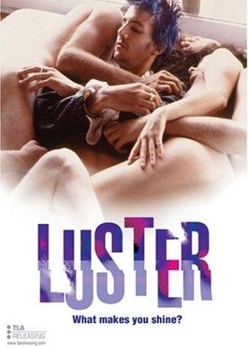 Luster - Lust - Poster 1