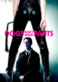 Dogs Don&#039;t Wear Pants