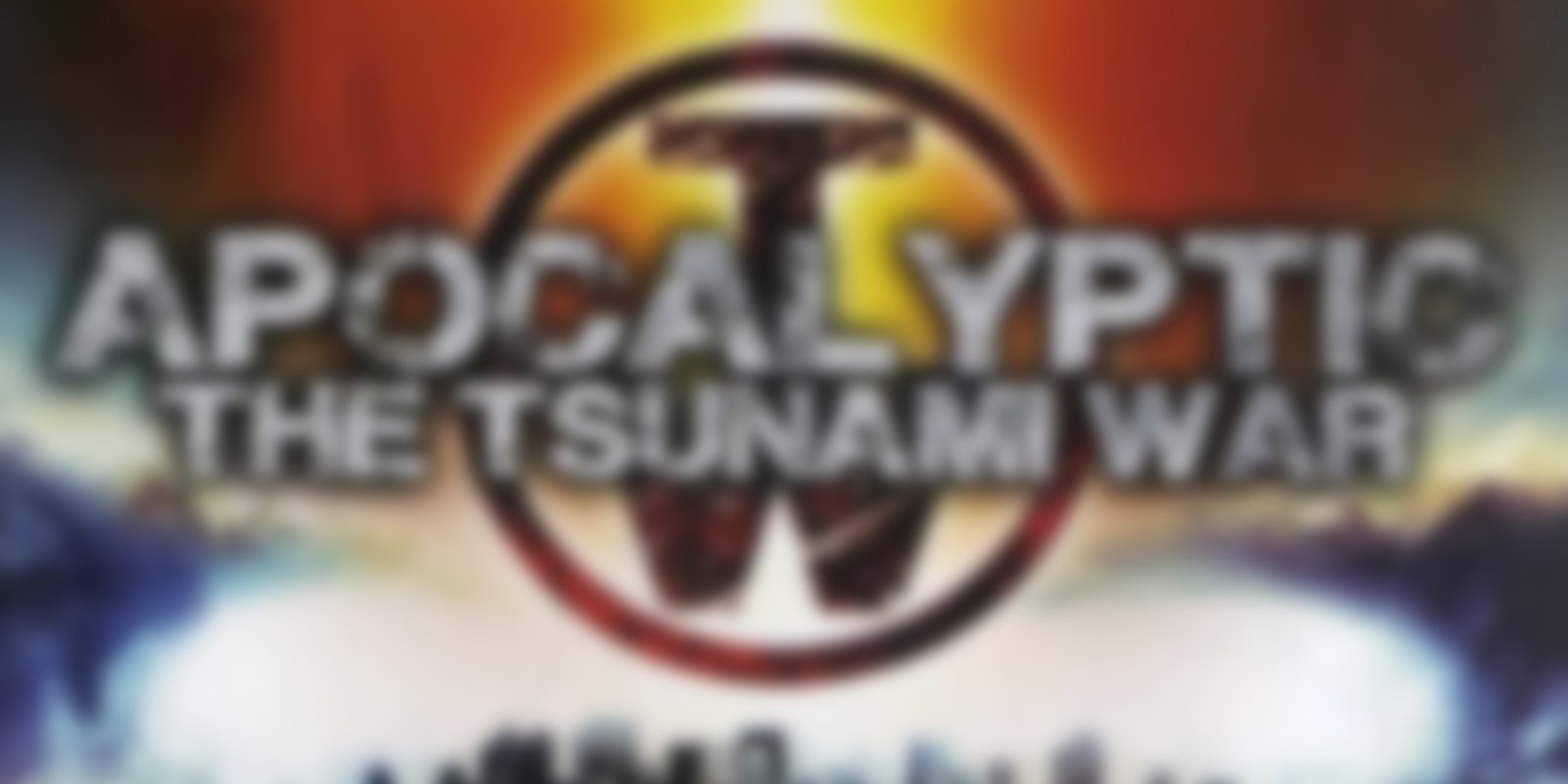 Apocalyptic - The Tsunami War